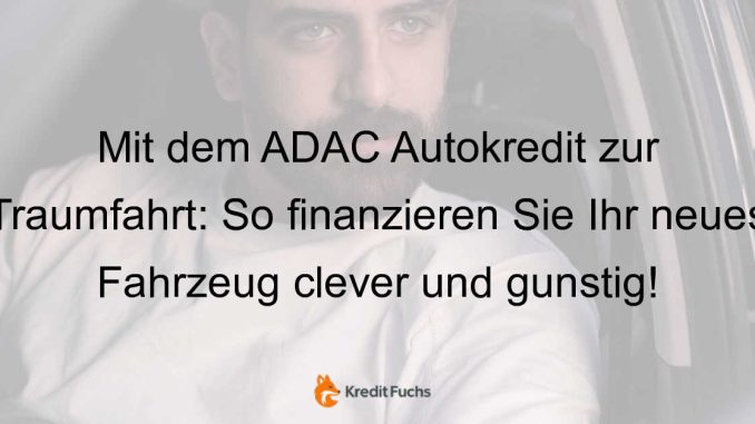ADAC-Autokredit-Das-Auto-finanzieren-mit-dem-ADAC-756.jpeg-5efedfc2138fbf7ff900d0a423570979
