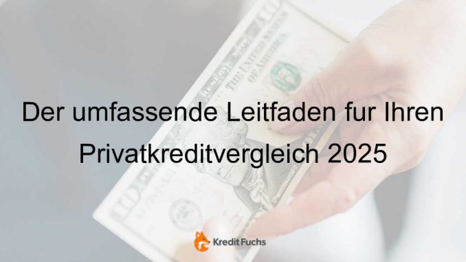 Privatkredit-Vergleich-2025-So-finden-Sie-den-besten-Kredit-287.jpeg-ebda6b9a2410797d89742b234e75812e