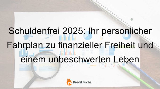 Schuldenfrei-werden-2025-Der-ultimative-Finanzplan-fur-ein-sorgenfreies-Leben-424.jpeg-c86400dc20e12310dac1afb5fa200002